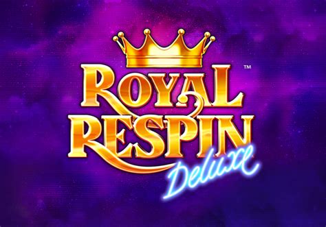 Royal Respin Deluxe Betano